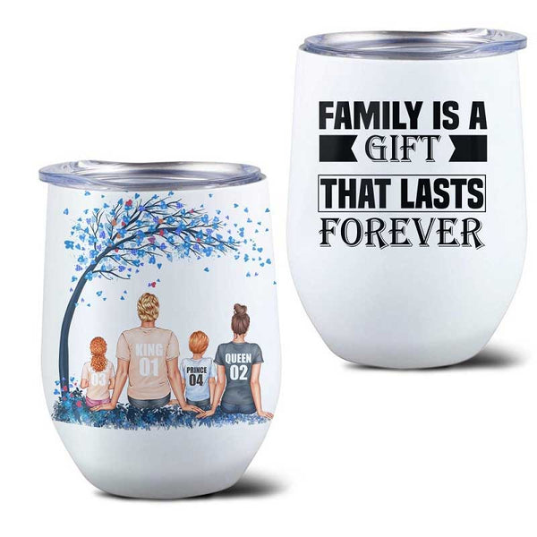 Family is a Gift That Lasts Forever - 12oz Wine Tumbler